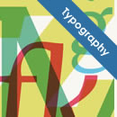 Using Typography to Your Advantage