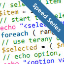 Website Speed Part 4 : PHP Programming for Speed