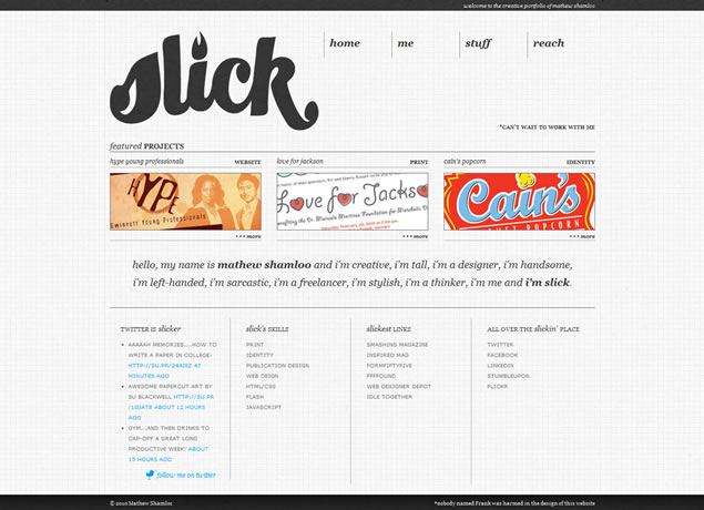 Slick - The Creative Portfolio of Mathew Shamloo