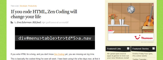 If you code HTML, Zen Coding will change your life