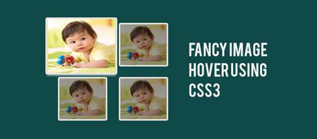 Fancy Image Hover Using CSS3