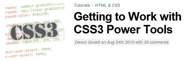 Getting to Work with CSS3 Power Tools