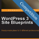 [Expired] Free Book Competition “WordPress 3 Site Blueprints”, Comment to Win