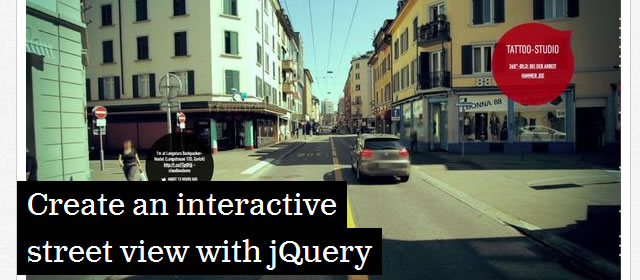Create an interactive street view with jQuery (Tutorial)