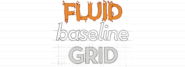 Fluid Baseline Grid