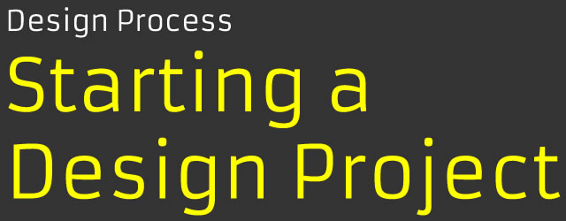 Starting a Design Project