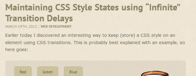 Maintaining CSS Style States using Infinite Transition Delays