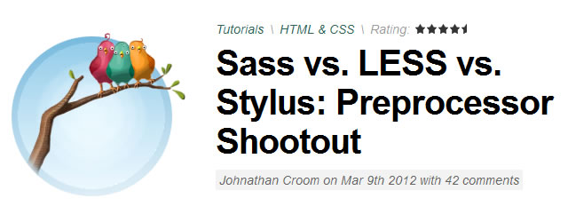Sass vs. LESS vs. Stylus: Preprocessor Shootout
