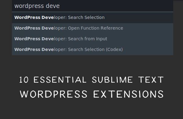 10 Essential Sublime Text Extensions for WordPress Developers sublime-text-wordpress-thumb
