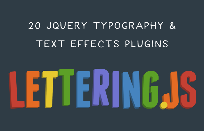 20 Free jQuery Typography & Text Effect Plugins jquery-typography-thumb