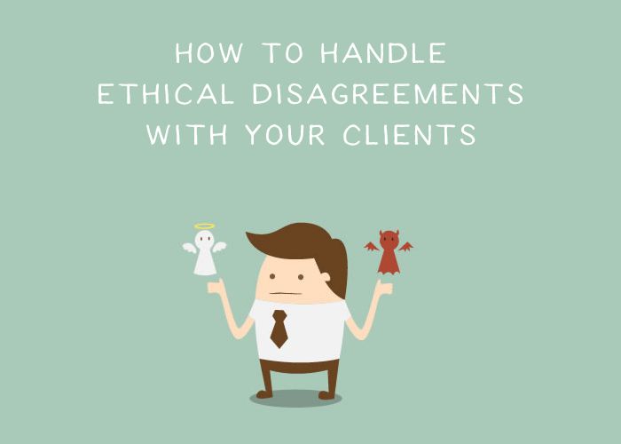 How To Handle Ethical Disagreements With Your Design Clients ethical-disagreements-with-clients-thumb