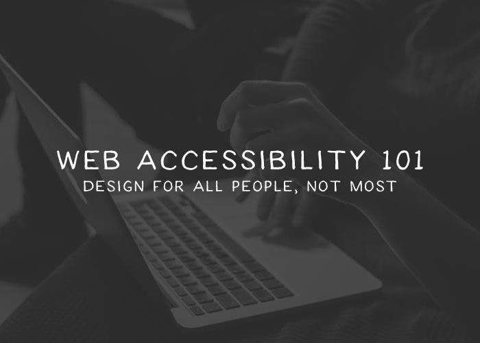Web Accessibility 101: Designing for All People, Not Most web-accessibilty-thumb