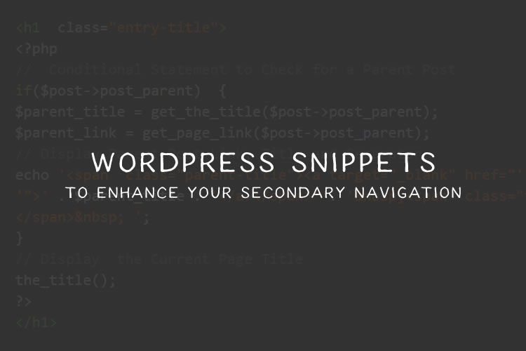 Simple WordPress Snippets to Enhance Your Secondary Navigation wp-snippets-nav-thumb