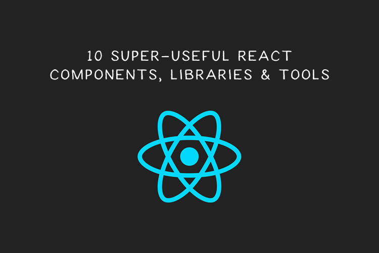 10 Useful React Components, Libraries & Tools react-thumb