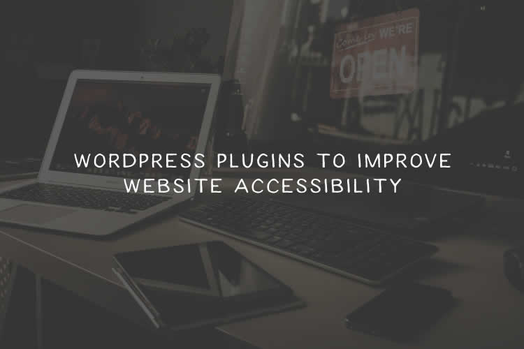 10 WordPress Plugins to Help Improve Website Accessibility wordpress-accessibilty-thumb
