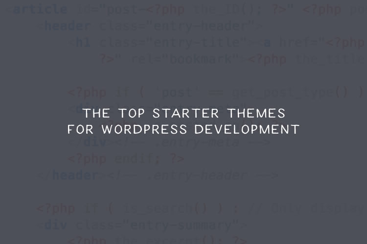 The Top Starter & Barebone Themes for WordPress Development starter-themes-wordpress-thumb