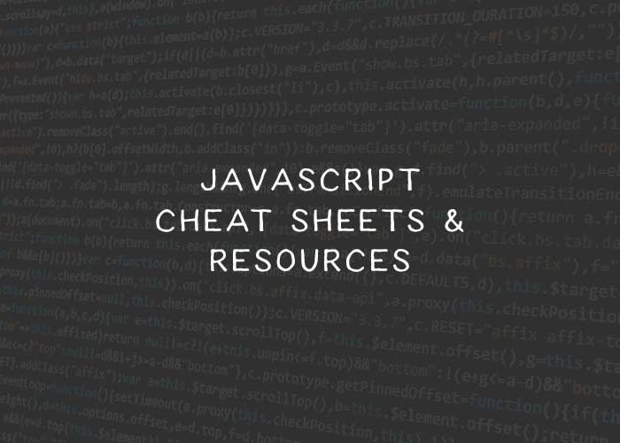 Top 50 Cheatsheets and Reference Guides for JavaScript