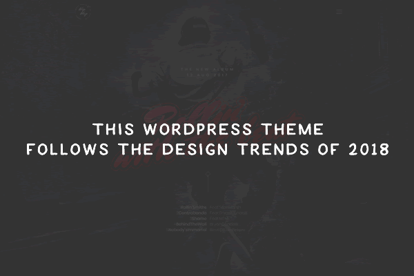 This WordPress Theme Follows the Design Trends of 2018 Sponsored wp-theme-trends-thumb