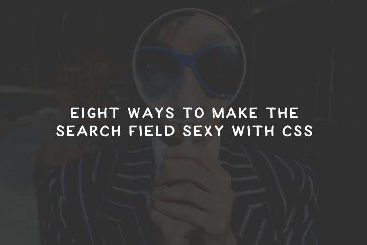 8 Ways to Make the Search Field Sexy with CSS search-sexy-css