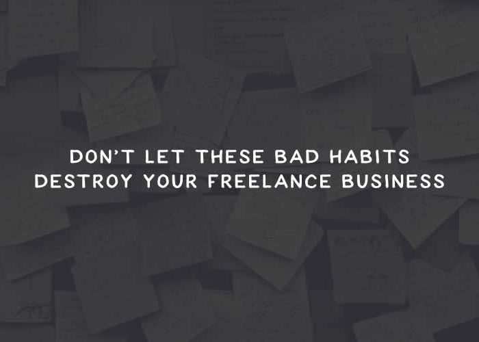 Don’t Let These Bad Habits Destroy Your Freelance Business destroy-thumb