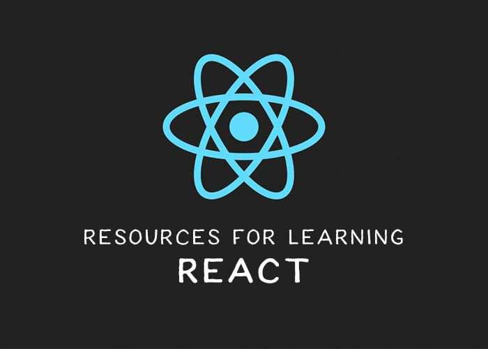 8 Fantastic Resources for Learning React.js
