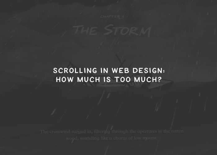 Scrolling in Web Design: How Much Is Too Much?