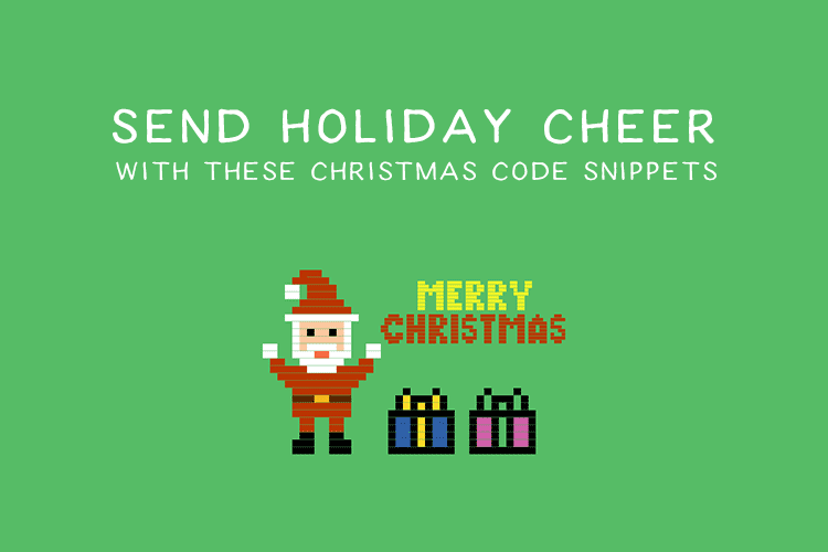 Send Holiday Cheer with these Christmas Code Snippets christmas-snippets-thumb