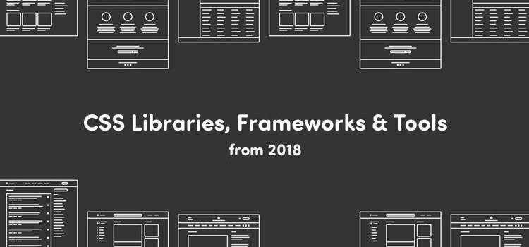 100 Favorite CSS Libraries, Frameworks and Tools