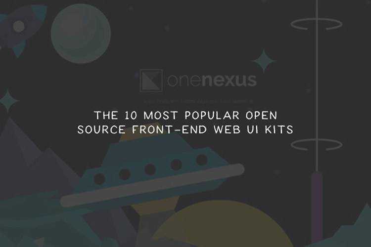 The 10 Most Popular Open Source Front-End Web UI Kits web-ui