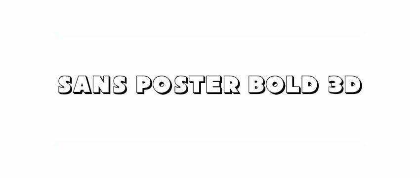 Sans Poster Bold 3D Chunky 3d Free Font