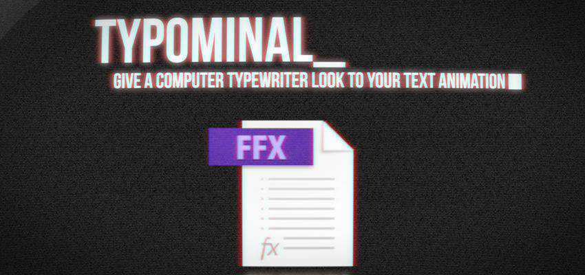 Typominal Typewriter Effect Preset for After Effects