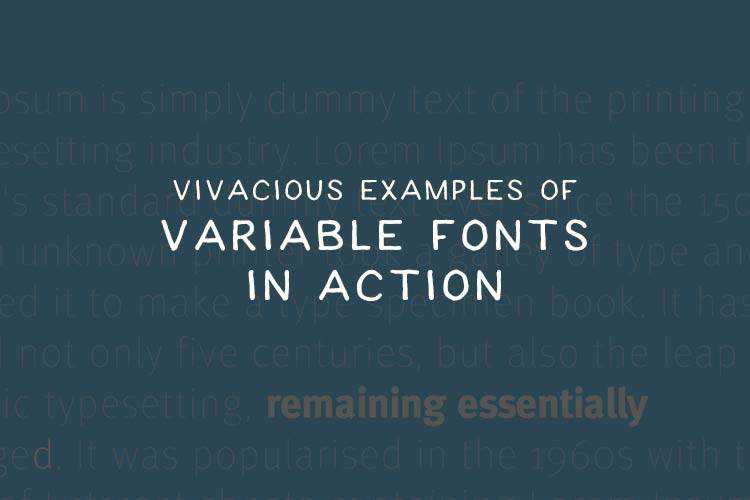 8 Fantastic Examples of Variable Fonts in Action LaptrinhX