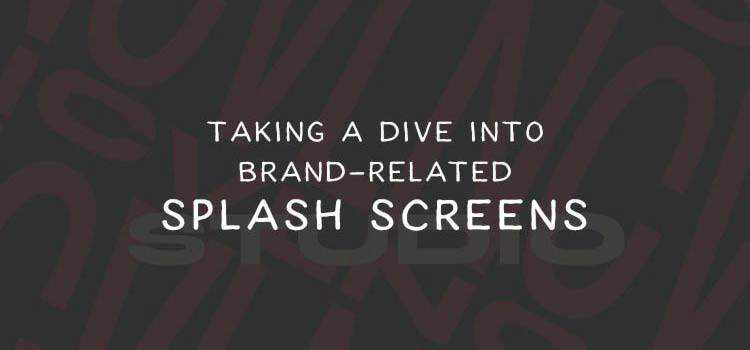 Taking a Look at Brand-Related Splash Screens in Web Design