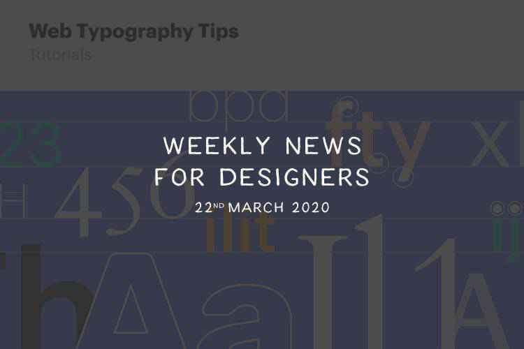 Weekly News for Designers № 532 weekly-news-for-designers-march-22-thumb