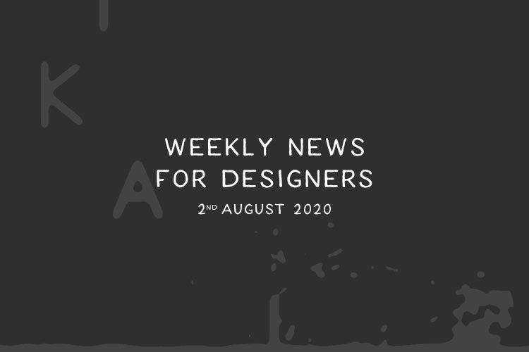 Weekly News for Designers № 551
