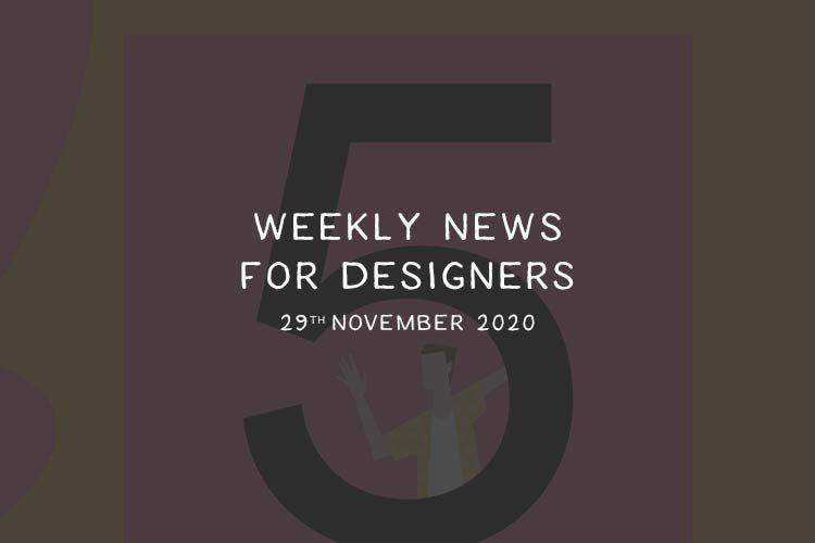 Weekly News for Designers № 568 weekly-news-for-designers-nov-29-thumb