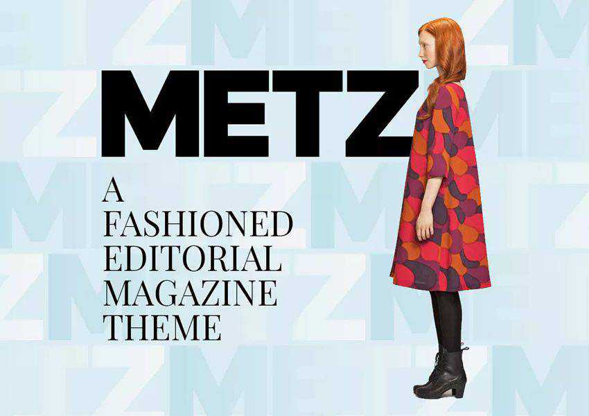 Metz Editorial Magazine wordpress theme fashion lifestyle blog