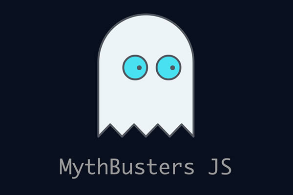 JavaScript MythBusters Free eBook for Web Designers Developers