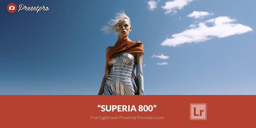 Superia 800 Lightroom Preset Analogue Film Free to Download