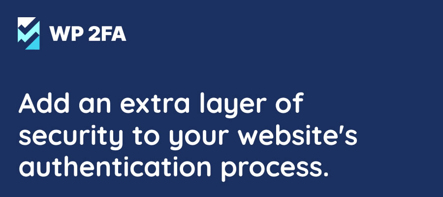 WP 2FA WordPress Plugin