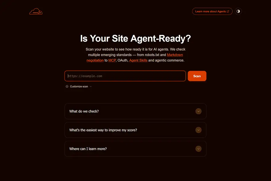Is Your Site Agent-Ready will help you learn how to make your site compatible with AI.